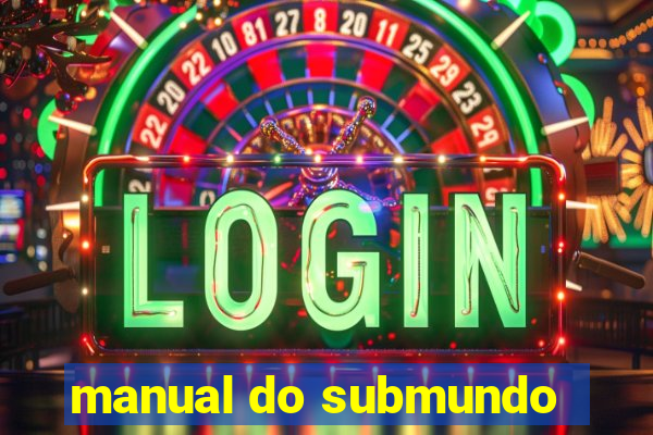 manual do submundo